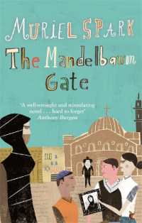 The Mandelbaum Gate : A Virago Modern Classic (Virago Modern Classics)