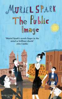 The Public Image : A Virago Modern Classic (Virago Modern Classics)