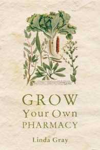 Grow Your Own Pharmacy （1ST）