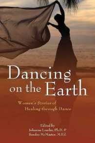 Dancing on the Earth : Women's Stories of Healing through Dance