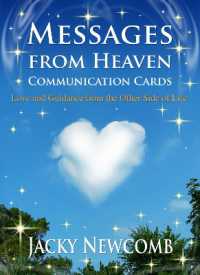 Messages from Heaven Communication Cards : Love & Guidance from the Other Side of Life