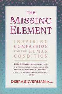 The Missing Element : Inspiring Compassion for the Human Condition