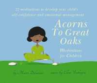 Acorns to Great Oaks (Cd) : Meditations for Children -- CD-Audio