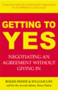 Getting to Yes The Secret to Successful Negotiation