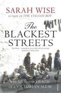 『塗りつぶされた町』（原書）<br>The Blackest Streets : The Life and Death of a Victorian Slum
