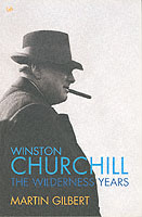 Winston Churchill Wildernesss Years