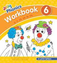 Jolly Phonics Workbook 6 : in Print Letters (American English edition) (Jolly Phonics Workbooks, Set of 1-7)