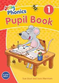 Jolly Phonics Pupil Book 1 : in Print Letters (British English edition) （Colour）
