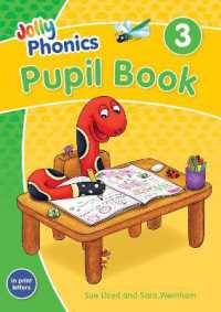Jolly Phonics Pupil Book 3 : in Print Letters (British English edition) （Colour）