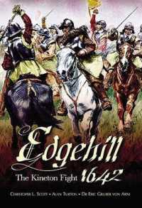 Edgehill: the Battle Reinterpreted （Pbk）
