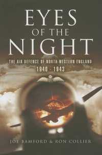 Eyes of the Night: Air Defence of North-western England 1940-41
