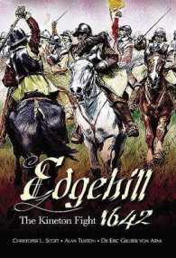 Edgehill: the Battle Reinterpreted : The Battle Reinterpreted