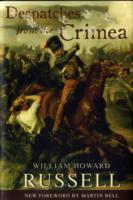 Despatches from the Crimea -- Hardback