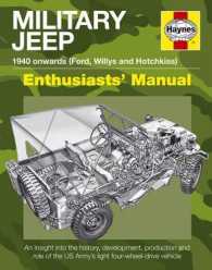 Haynes Military Jeep 1940 Onwards Willys MB, Ford Gpw, and Hotchkiss M201 Enthusiasts' Manual : An Insight into the History, Development, Production a