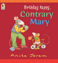 Birthday Happy, Contrary Mary