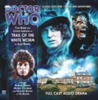 Trail of the White Worm (Doctor Who: the Fourth Doctor Adventures) -- CD-Audio
