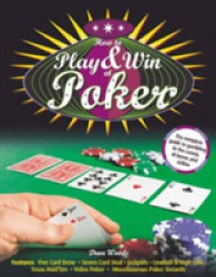 How to Play and Win at Poker （ILL）