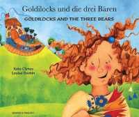 Goldilocks and the Three Bears in German and English （Revised）