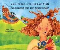 Goldilocks and the Three Bears in Vietnamese and English （Revised）