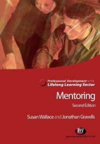 Mentoring in the Lifelong Learning Sector (Professional Development in the Lifelong Learning Sector Series) （2ND）