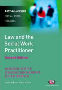 Law and the Social Work Practitioner (Post-qualifying Social Work Practice Series) （2ND）