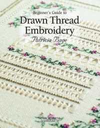 Beginner's Guide to Drawn Thread Embroidery (Beginner's Guide to Needlecrafts Series)