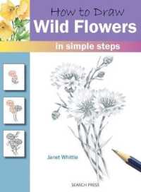 How to Draw Wild Flowers : In Simple Steps (How to Draw)
