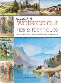 Handbook of Watercolour Tips & Techniques