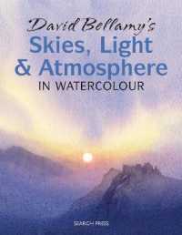 David Bellamy's Skies， Light and Atmosphere in Watercolour