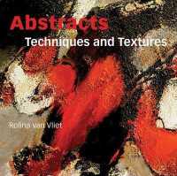 Abstracts : Techniques and Textures