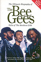 The Bee Gees : Tales of the Brothers Gibb （Revised）