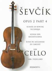 School of Bowing Technique for Cello Opus 2 Part 4 : Schule Der Bogentechnik - ÉCole Du méCanisme De L'Archet