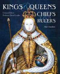 Kings， Queens， Chiefs & Rulers (Illustrated Guide) -- Paperback