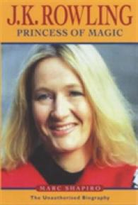 J.K. Rowling : Princess of Dreams -- Paperback / softback