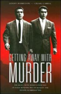Getting Away with Murder -- Hardback