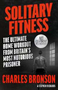 Solitary Fitness - the Ultimate Workout from Britain's Most Notorious Prisoner