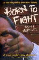 Born to Fight -- Paperback / softback