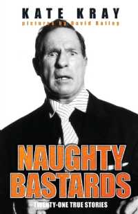 Naughty Bastards: Twenty-One True Stories