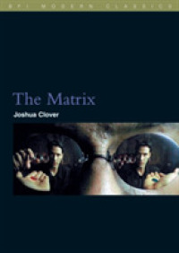 マトリックス<br>The Matrix (Bfi Modern Classics)
