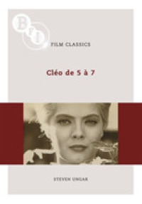「５時から７時までのクレオ」（BFI映画の古典）<br>Cleo De 5 a 7 (Bfi Film Classics)