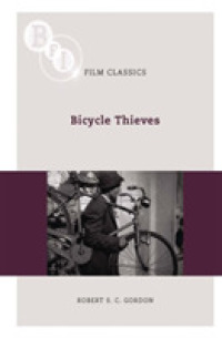 自転車泥棒<br>Bicycle Thieves / Ladri di biciclette (Bfi Film Classics)