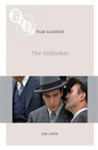 「ゴッドファーザー」<br>The Godfather (Bfi Film Classics)