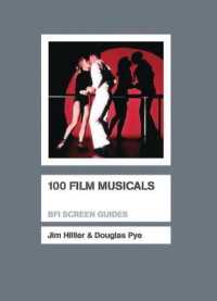 100 Film Musicals (Screen Guides) -- Hardback