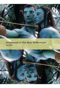 Hollywood in the New Millennium (International Screen Industries)