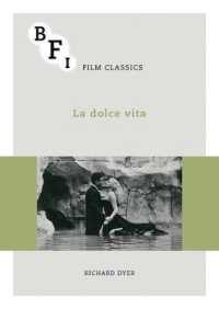「甘い生活」（BFI映画の古典）<br>La Dolce Vita
