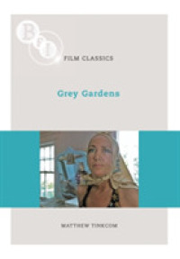 Grey Gardens (Bfi Film Classics)