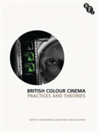 British Colour Cinema Companion : Practices and Theories