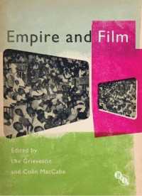Empire and Film (Cultural Histories of Cinema) （1ST）