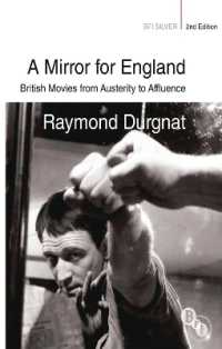 A Mirror for England : British Movies from Austerity to Affluence (Bfi Silver) （2ND）