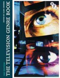 テレビのジャンル（第３版）<br>The Television Genre Book （3TH）